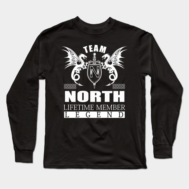 Team NORTH Lifetime Member Legend Long Sleeve T-Shirt by MildaRuferps